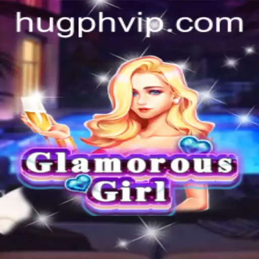 GlamorousGirl: A Unique Gaming Experience with Hugph